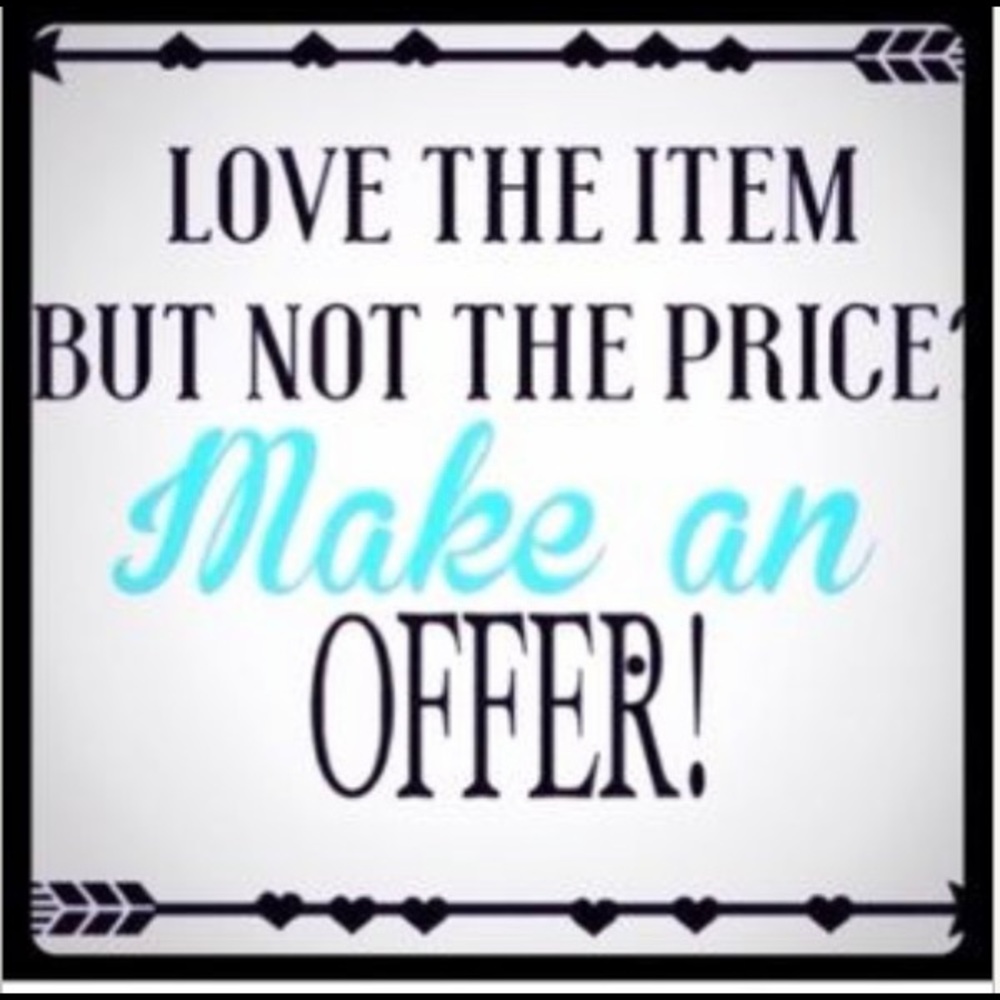 Make me a offer!